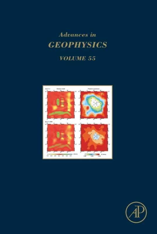 Academic Press Advances in Geophysics: Volume 55 - Science Book