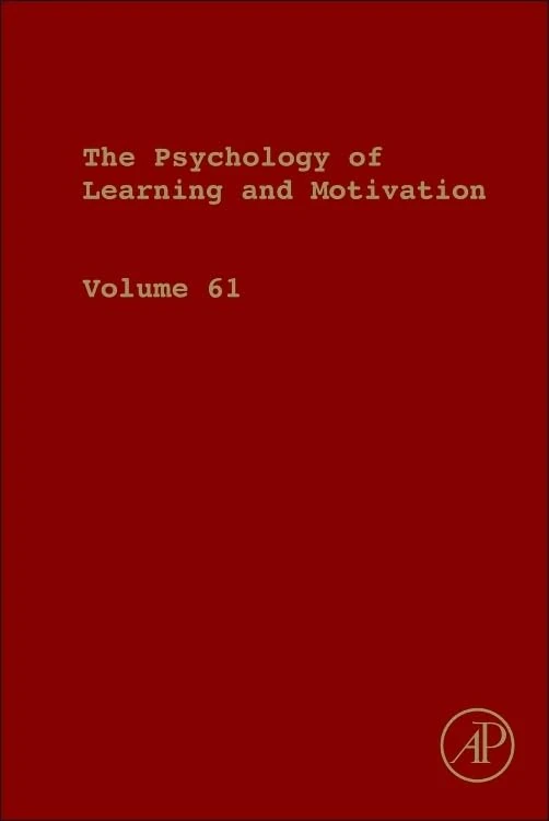 Psychology of Learning and Motivation: Volume 61 (Psychology of Learning & Motivation)
