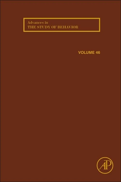 Advances in the Study of Behavior: Volume 46