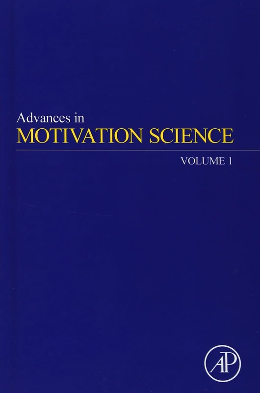 Advances in Motivation Science: 1: Volume 1