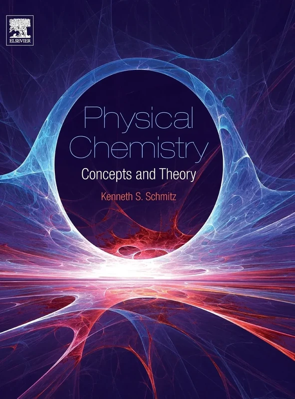 Physical Chemistry: Concepts and Theory