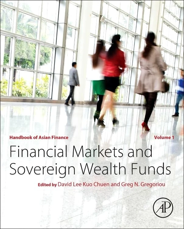 Handbook of Asian Finance: Financial Markets and Sovereign Wealth Funds: 1