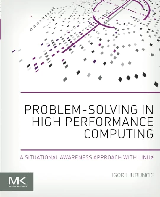Problem-solving in High Performance Computing: A Situational Awareness Approach with Linux