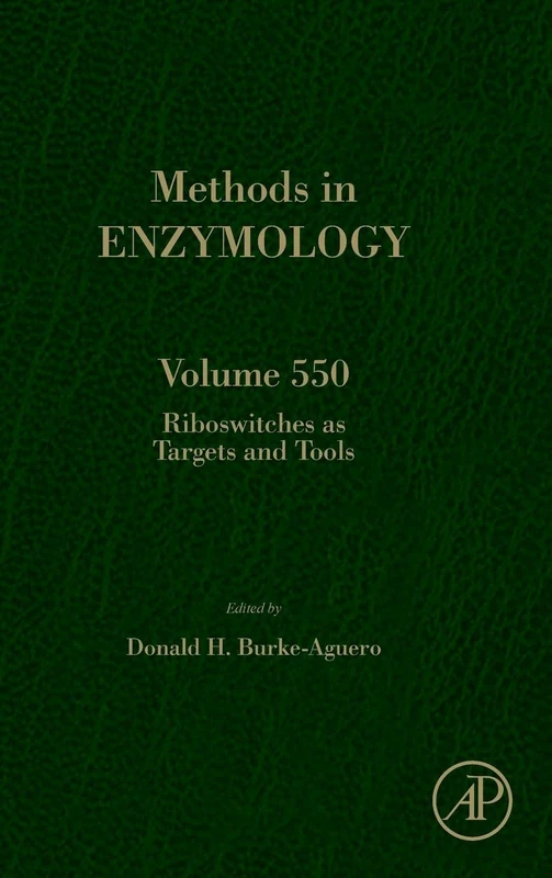 Academic Press Riboswitches as Targets and Tools Vol 550
