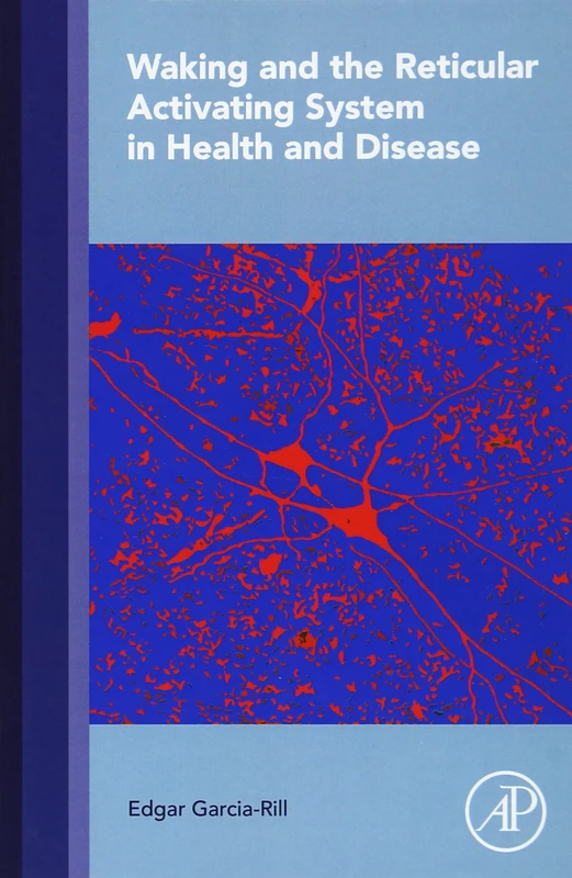 Waking and the Reticular Activating System in Health and Disease - Image 1