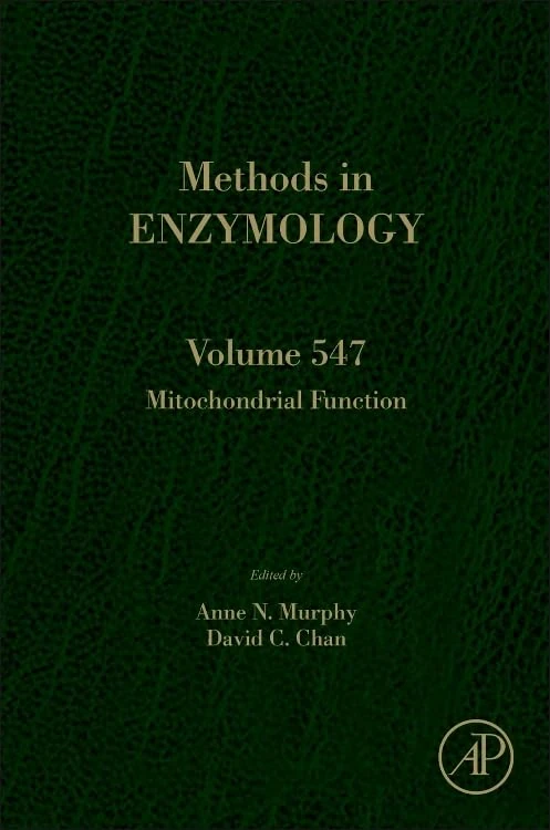 Mitochondrial Function: 547 (Methods in Enzymology): Volume 547