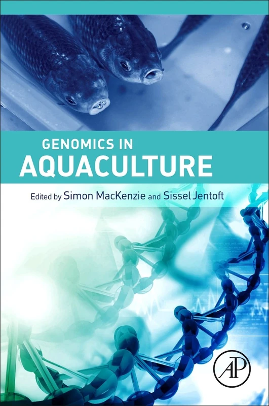 Genomics in Aquaculture - Academic Press Reference Book