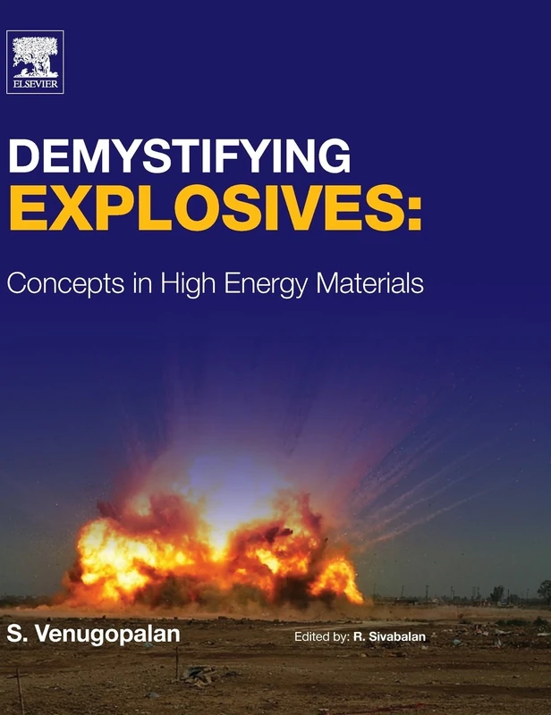 Demystifying Explosives, Concepts in High Energy Materials