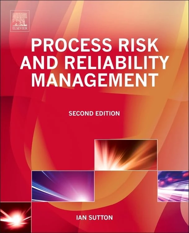 Gulf Professional Publishing - Process Risk and Reliability Management