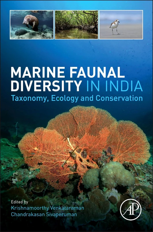 Marine Faunal Diversity in India: Taxonomy, Ecology and Conservation