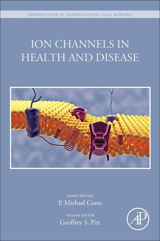 Ion Channels in Health and Disease (Perspectives in Translational Cell Biology)