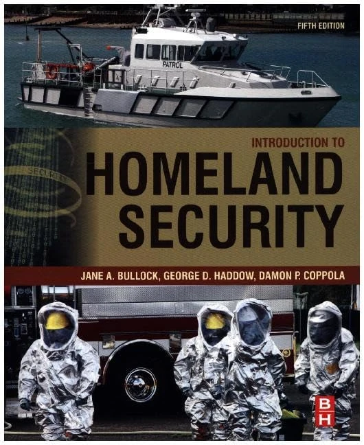 Introduction to Homeland Security: Principles of All-Hazards Risk Management