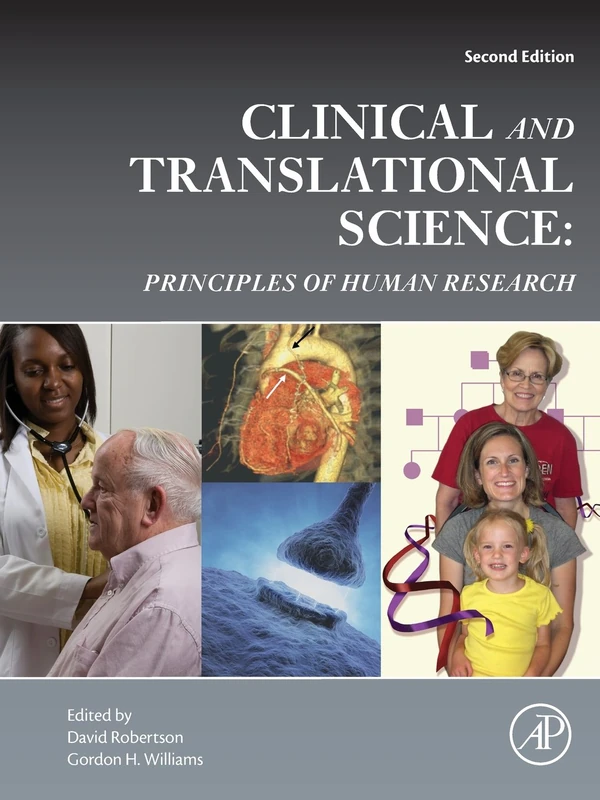 Clinical and Translational Science: Principles of Human Research