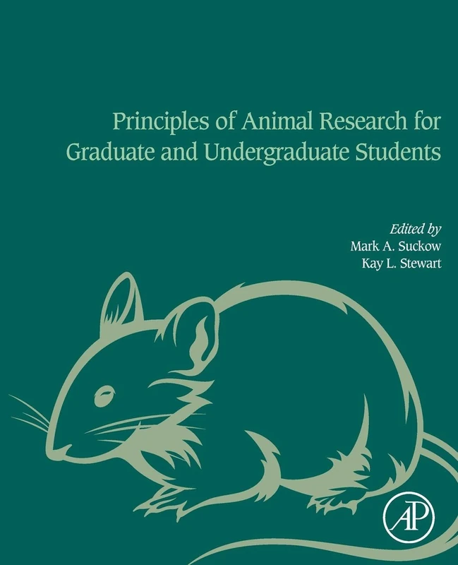 Principles of Animal Research for Graduate and Undergraduate Students