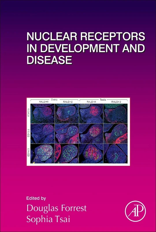 Nuclear Receptors in Development and Disease (Volume 125) (Current Topics in Developmental Biology, Volume 125)