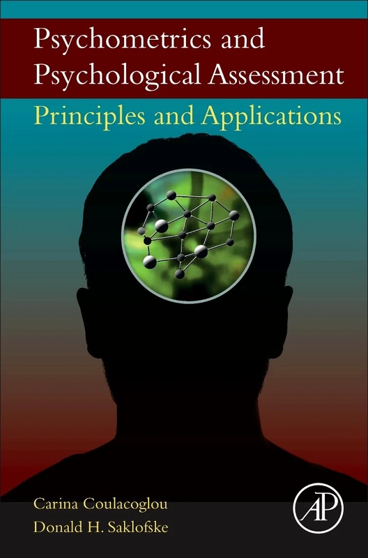 Psychometrics and Psychological Assessment: Principles and Applications