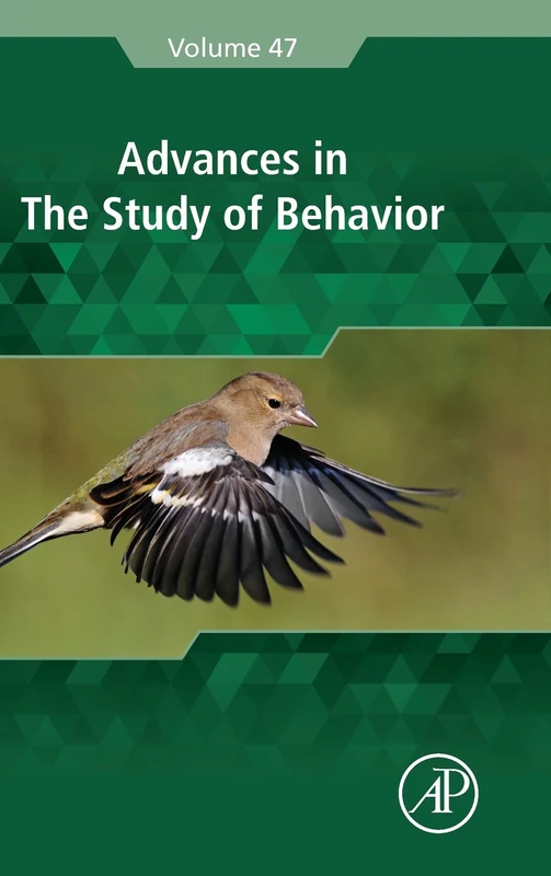 Advances in the Study of Behavior: Volume 47