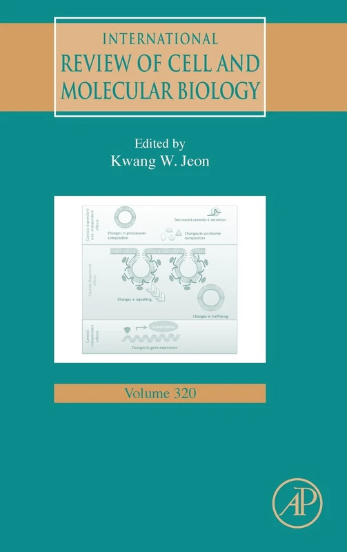 International Review of Cell and Molecular Biology: Volume 320