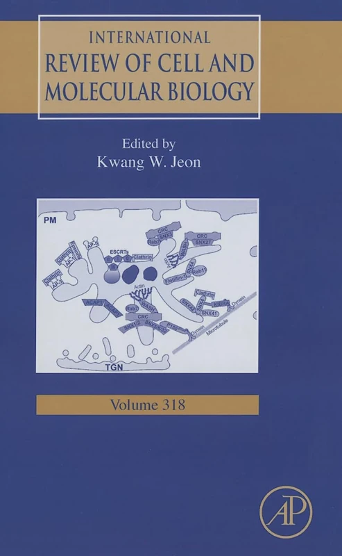 International Review of Cell and Molecular Biology (Volume 318)