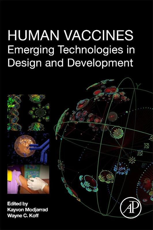 Human Vaccines: Emerging Technologies in Design and Development