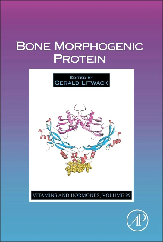 Academic Press Bone Morphogenic Protein - Vitamins and Hormones