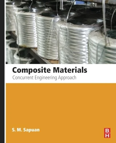 Composite Materials: Concurrent Engineering Approach