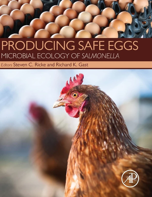 Producing Safe Eggs: Microbial Ecology of Salmonella