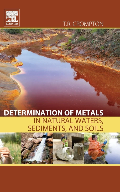 Determination of Metals in Natural Waters, Sediments and Soils