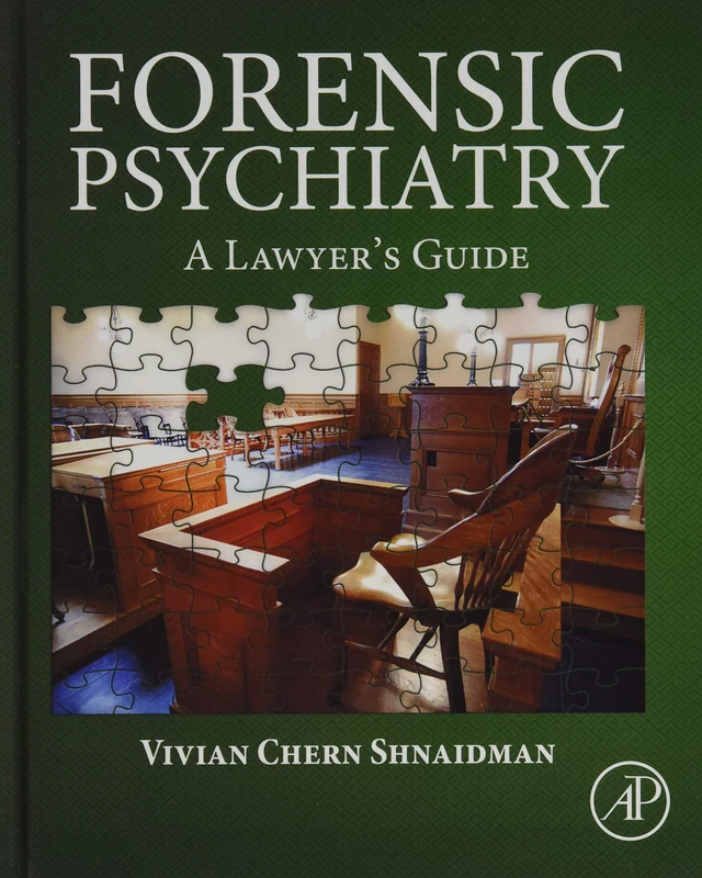 Forensic Psychiatry: A Lawyer's Guide