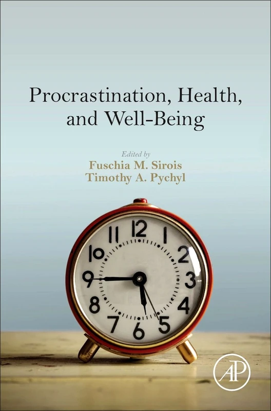 Academic Press - Procrastination, Health, and Well-Being Book