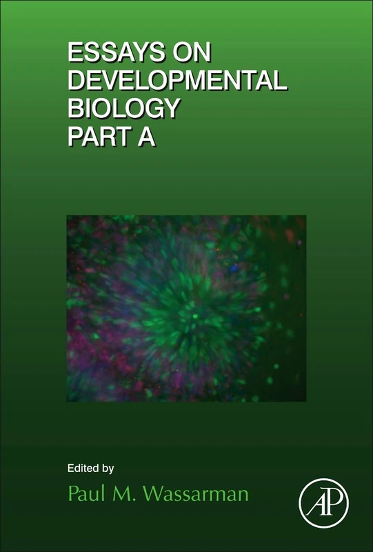 Academic Press Essays on Developmental Biology Vol 116