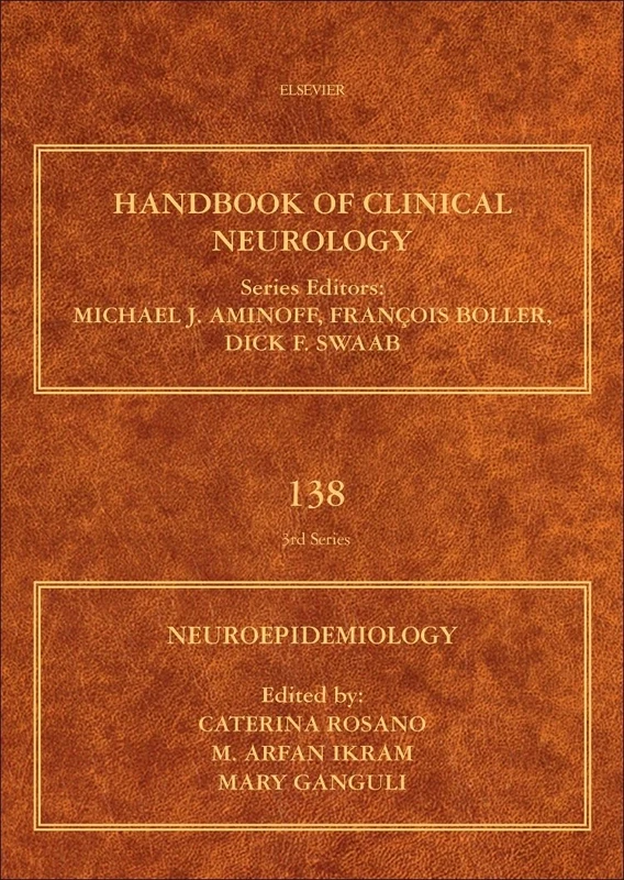 Neuroepidemiology (Handbook of Clinical Neurology): Volume 138
