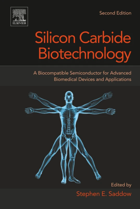 Elsevier Silicon Carbide Biotechnology - 2nd Edition Book