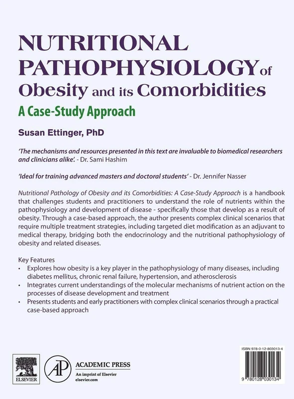 Nutritional Pathophysiology of Obesity and Its Comorbidities: A Case-Study Approach
