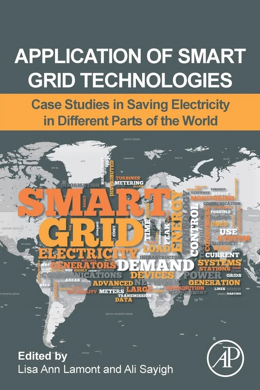 Application of Smart Grid Technologies: Case Studies in Saving Electricity in Different Parts of the World