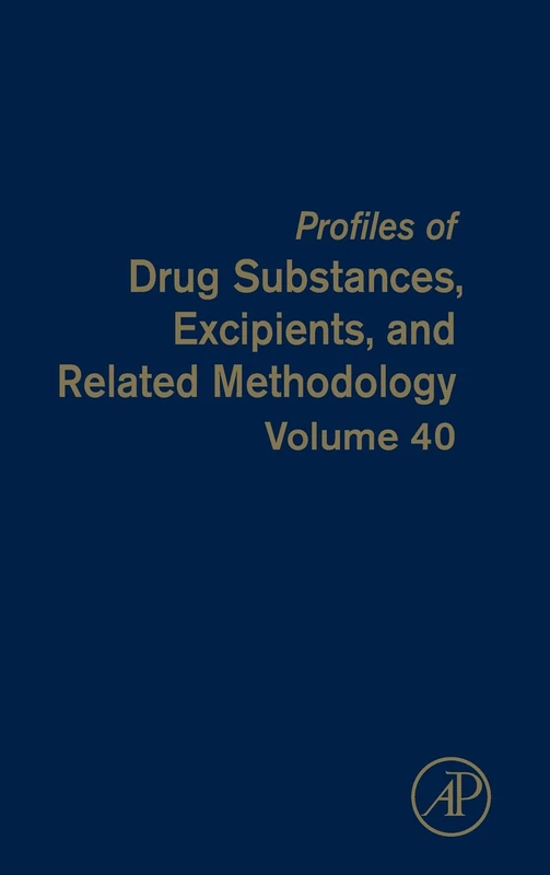 Profiles of Drug Substances, Excipients and Related Methodology (Volume 40)