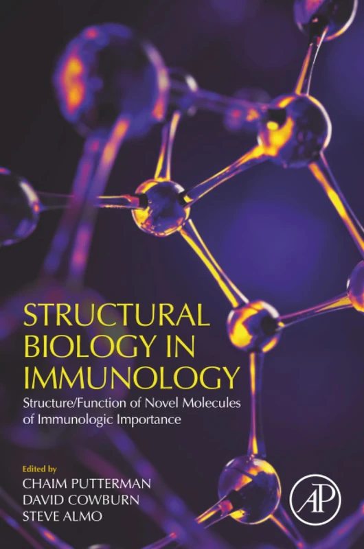 Structural Biology in Immunology: Structure/Function of Novel Molecules of Immunologic Importance