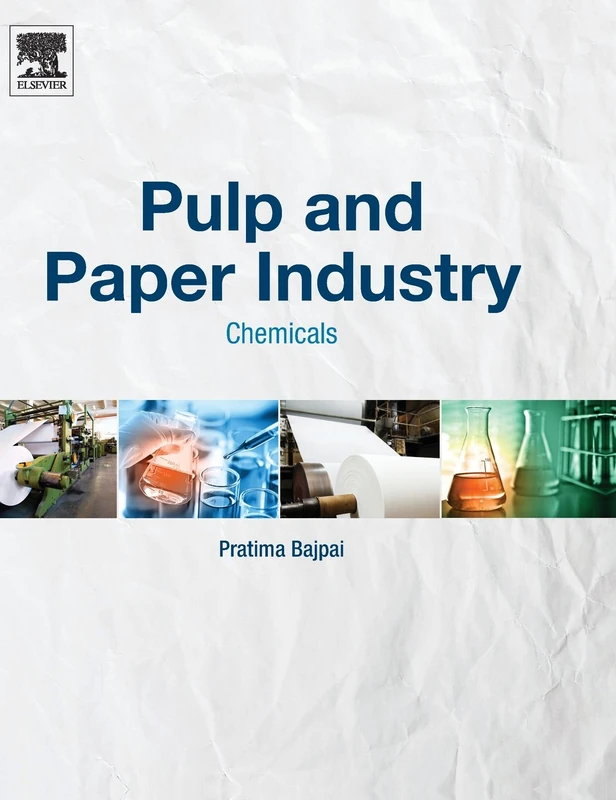 Pulp and Paper Industry: Chemicals