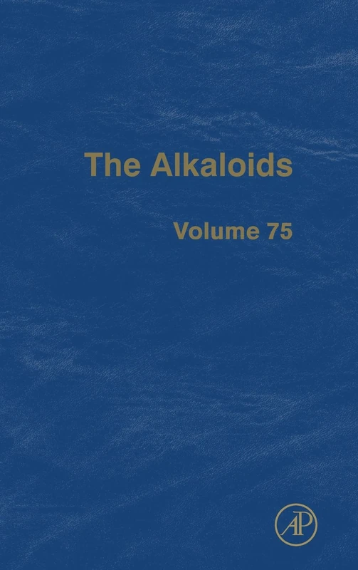 The Alkaloids: 75: Volume 75 (The Alkaloids, Volume 75)