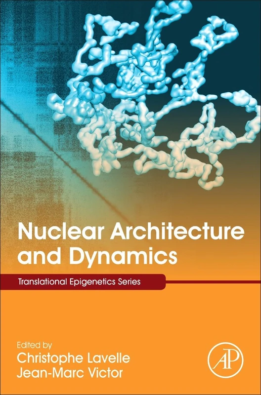 Academic Press - Nuclear Architecture and Dynamics Vol 2