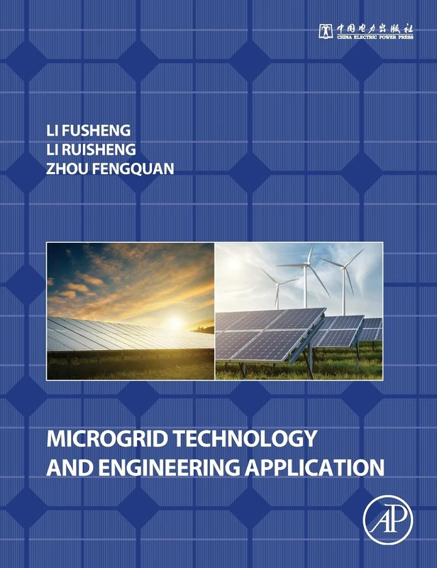Microgrid Technology and Engineering Application: Control, Operation, and Architecture