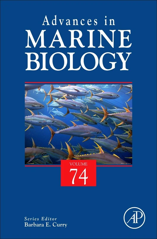 Academic Press Advances in Marine Biology: Volume 74