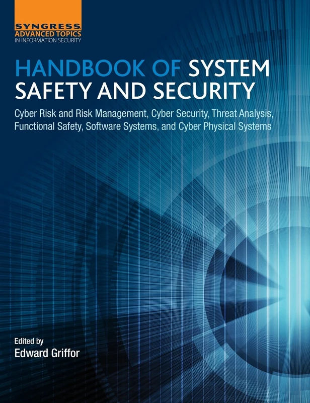 Syngress Handbook of System Safety and Security Book
