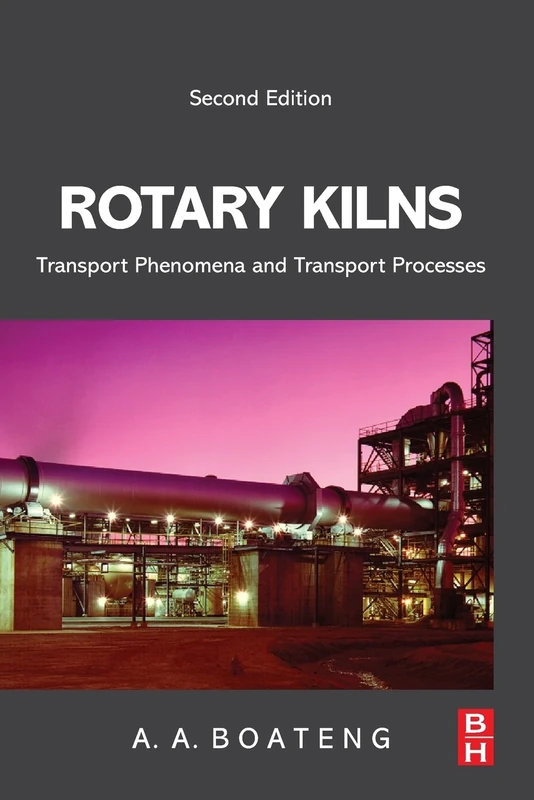 Rotary Kilns: Transport Phenomena and Transport Processes - Image 1