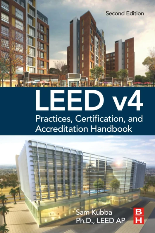 LEED v4 Practices, Certification, and Accreditation Handbook