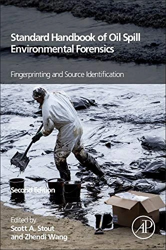 Standard Handbook Oil Spill Environmental Forensics: Fingerprinting and Source Identification