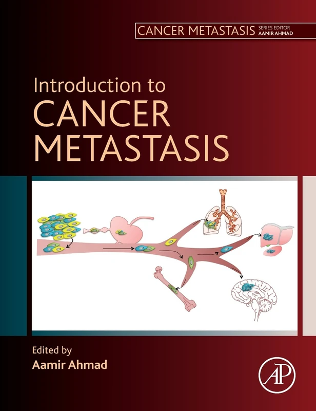 Academic Press - Introduction to Cancer Metastasis Book
