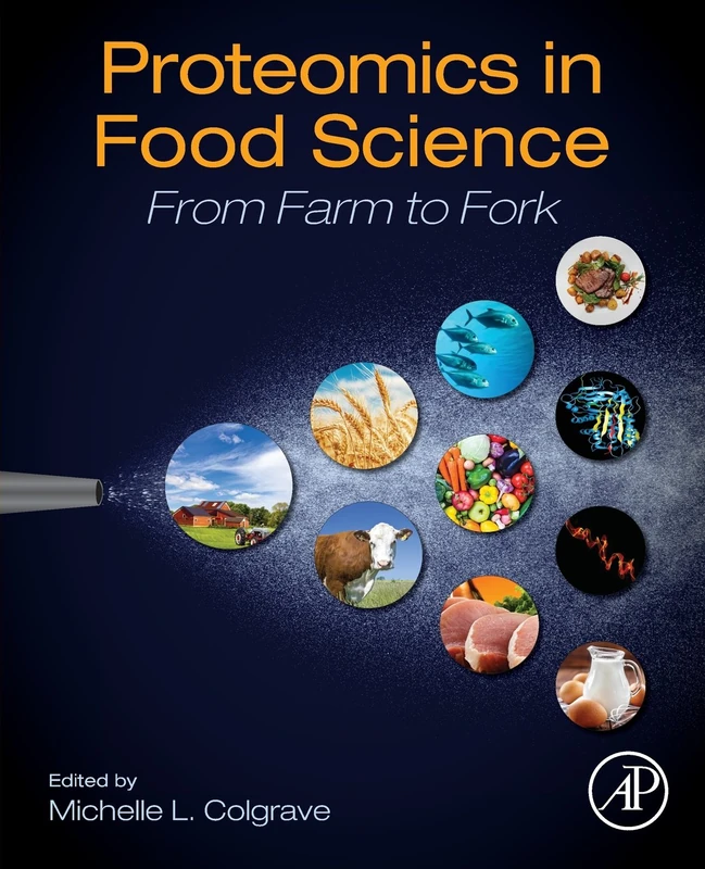 Proteomics in Food Science: From Farm to Fork