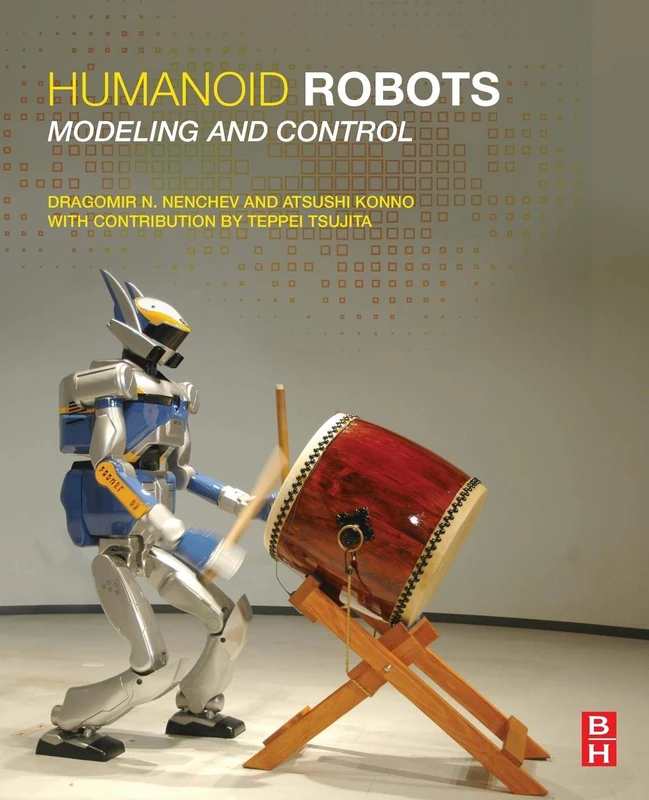 Humanoid Robots: Modeling and Control