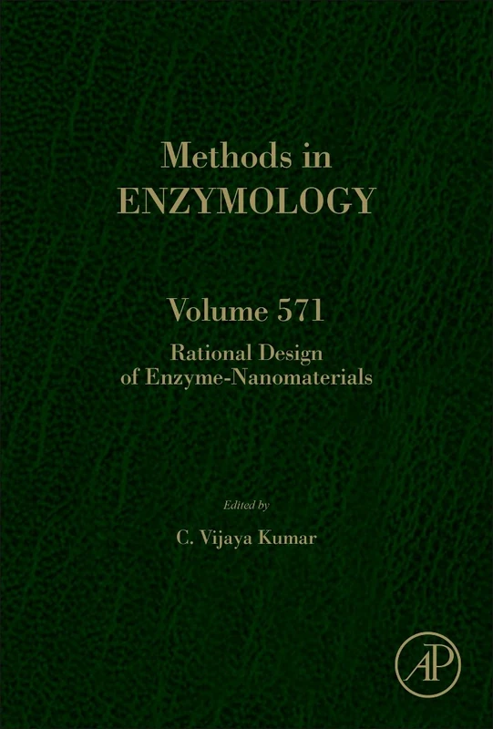 Academic Press Rational Design of Enzyme-Nanomaterials Vol 571